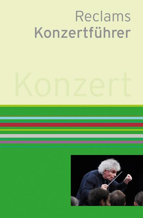 Produktbild Reclams Konzertführer (Deutsch, Arnold Werner-Jensen, Klaus Schweizer, 2015)