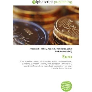Thumbnail - Euro, Fachbücher von Agnes F. Vandome, Frederic P. Miller, John McBrewster