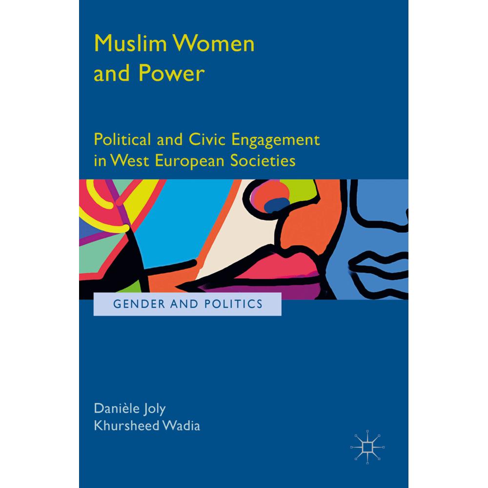 Muslim Women and Power, Fachbücher von Danièle Joly, Khursheed Wadia