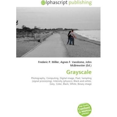 Grayscale, Fachbücher von Frederic P. Miller, John McBrewster, Agnes F. Vandome