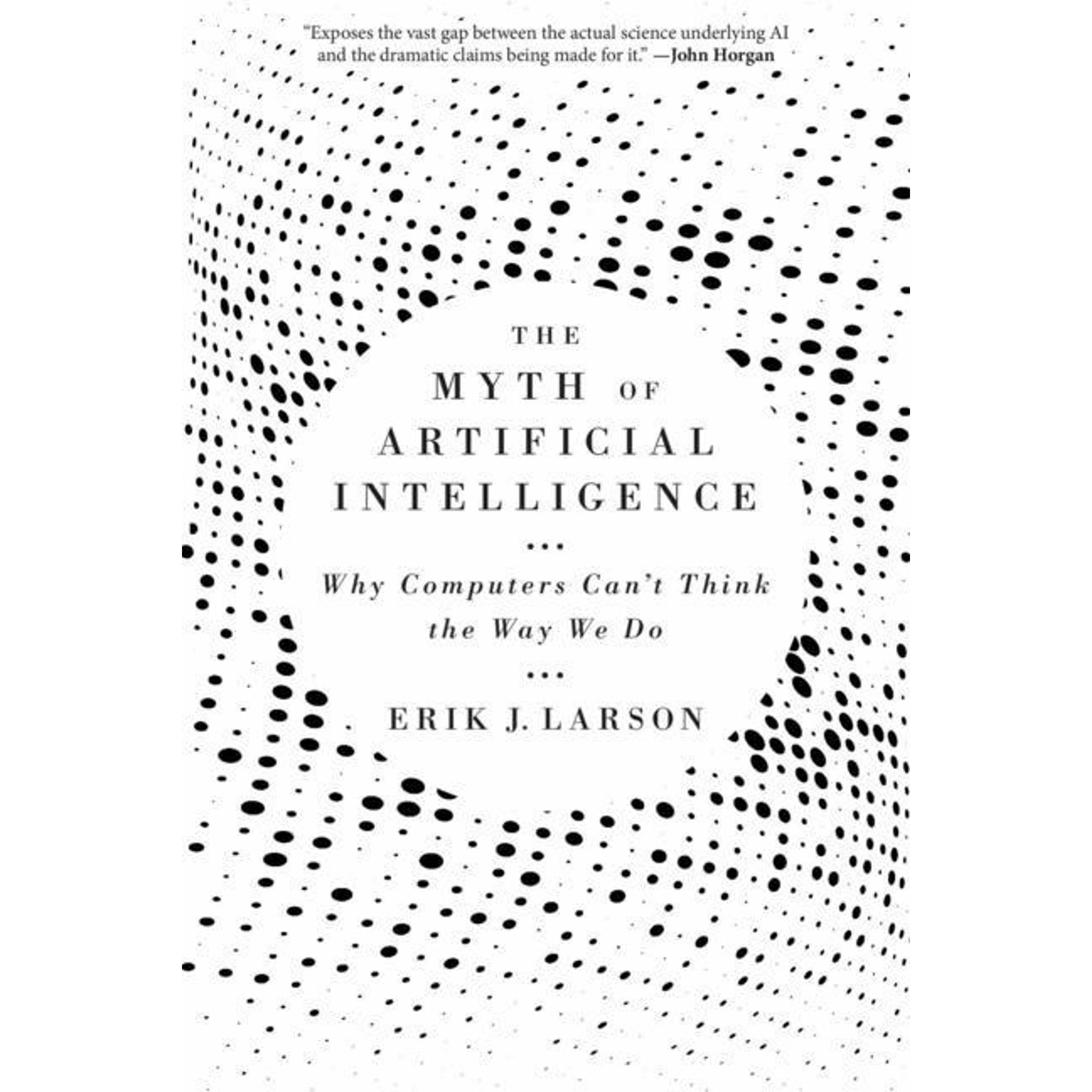 Erik J. Larson, Sachbücher von Erik J. Larson