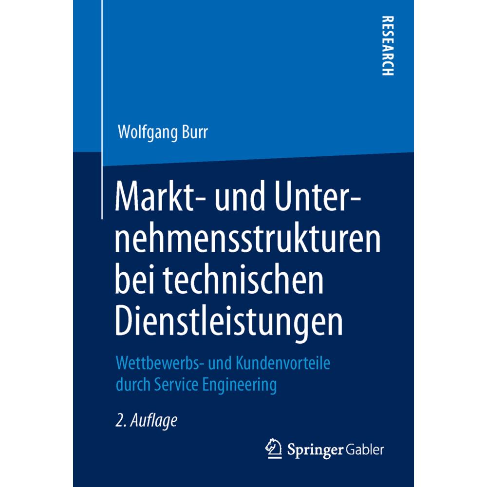 Markt- und Unternehmensstrukturen bei technischen Dienstleistungen, Fachbücher von Wolfgang Burr