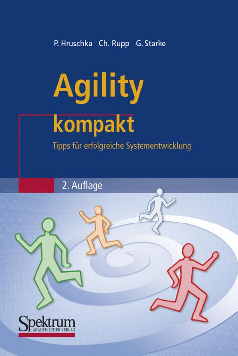 Produktbild Agility kompakt (Deutsch, Chris Rupp, Gernot Starke, Peter Hruschka, 2009)
