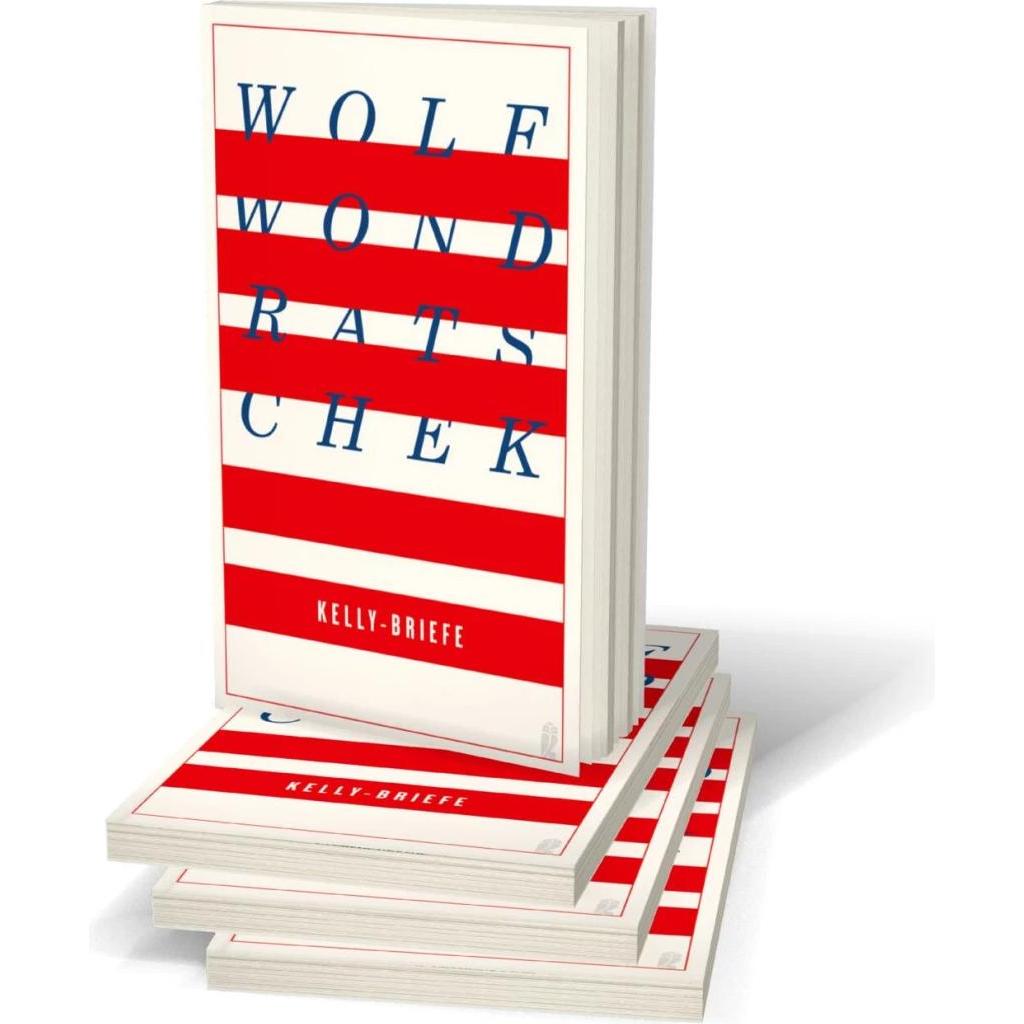 Thumbnail - Kelly-Briefe, Belletristik von Wolf Wondratschek