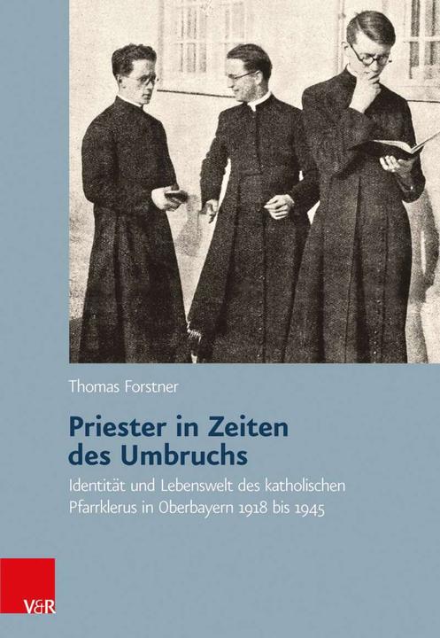 Produktbild Priester in Zeiten des Umbruchs (Deutsch, Thomas Forstner, 2013)