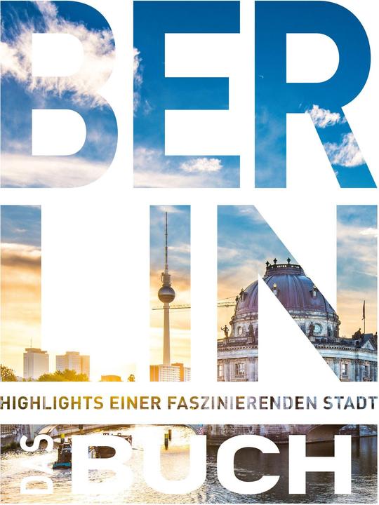 Produktbild Berlin. Das Buch (Deutsch, Heide-Ilka Weber, 2024)