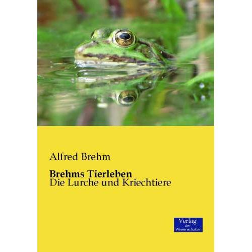 Brehms Tierleben, Fachbücher von Alfred Brehm