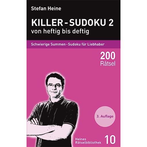 Killer-Sudoku 2 von heftig bis deftig, Sachbücher von Stefan Heine