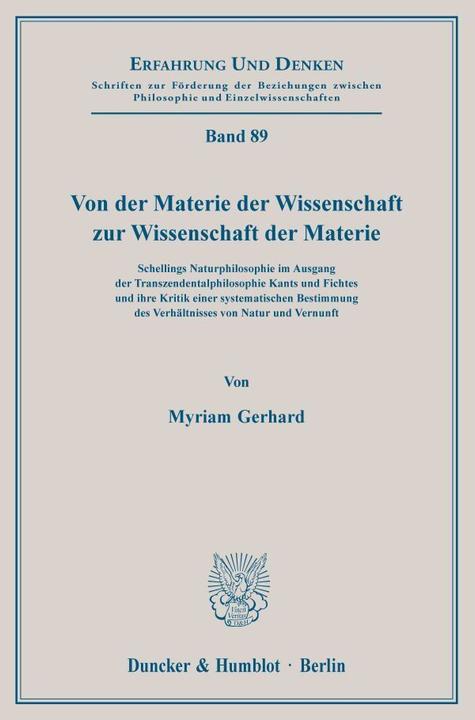 Produktbild Von der Materie der Wissenschaft zur Wissenschaft der Materie (Deutsch, Myriam Gerhard, 2002)