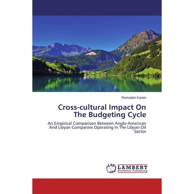 Cross-cultural Impact On The Budgeting Cycle, Fachbücher