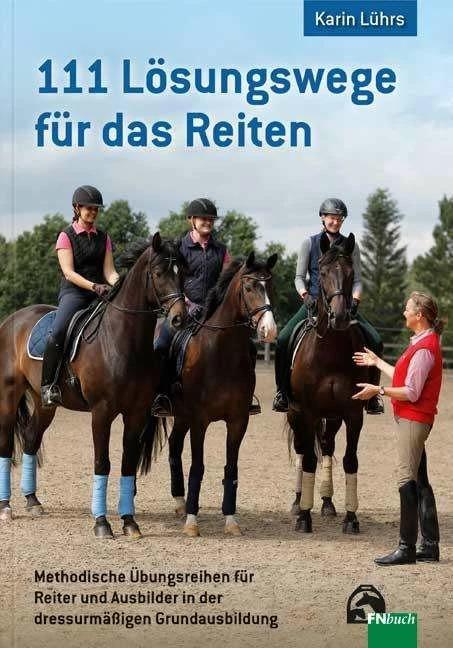 Produktbild 111 Lösungswege für das Reiten (Deutsch, Karin Lührs, 2016)