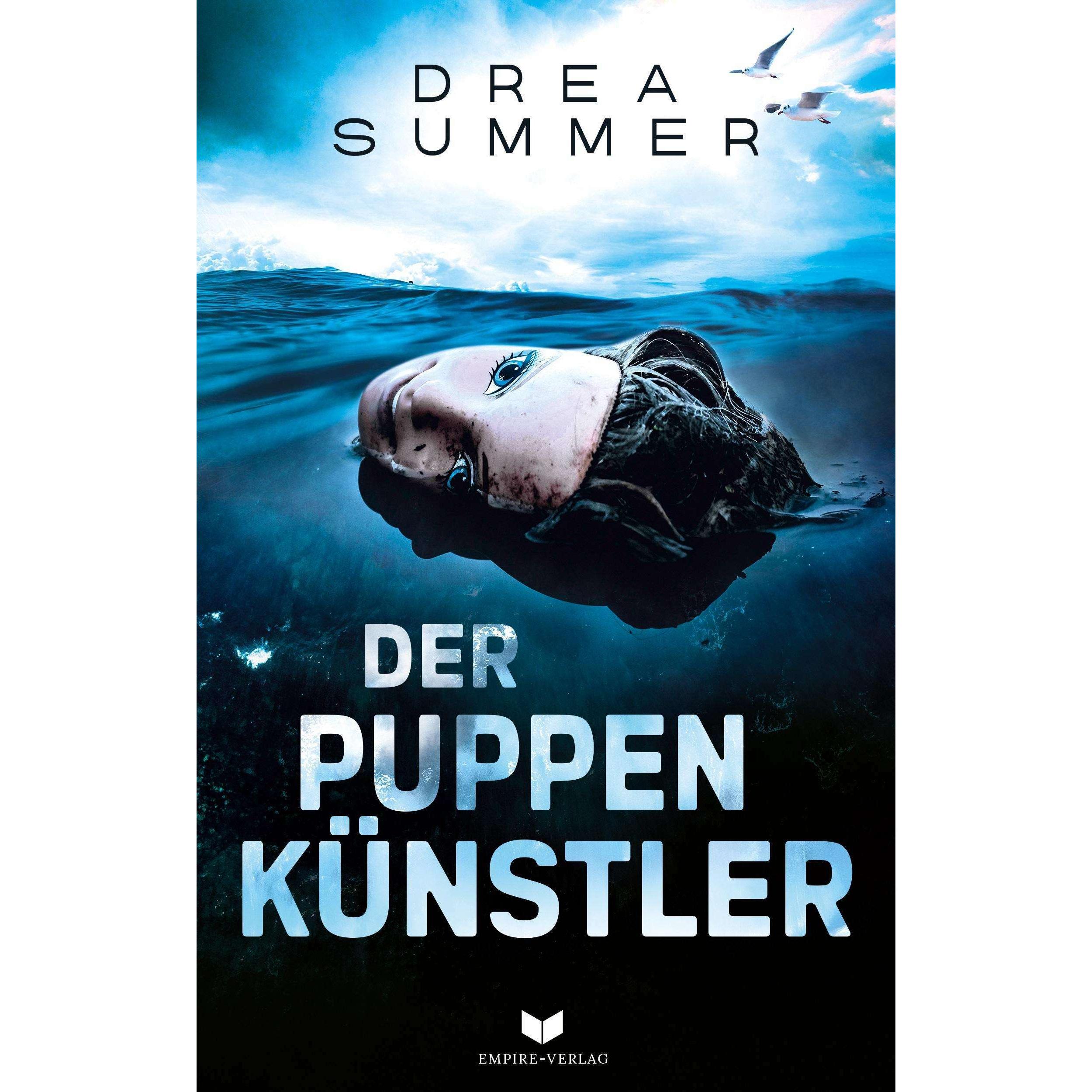 Summer:Der Puppenkünstler, Belletristik von Drea Summer, Empire-Verlag