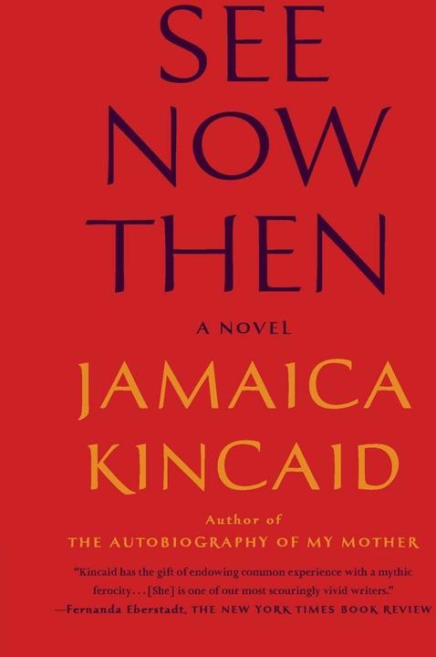 Produktbild See Now Then (Englisch, Jamaica Kincaid)
