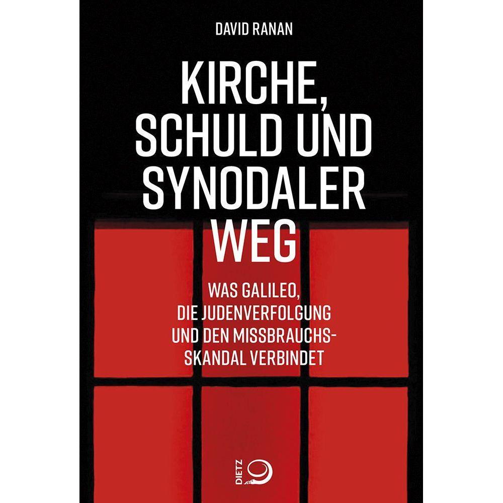 Kirche, Schuld und Synodaler Weg, Sachbücher von David Ranan