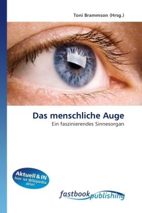 Produktbild FastBook Publishing Das menschliche Auge (Deutsch, Toni Brammson, 2010)