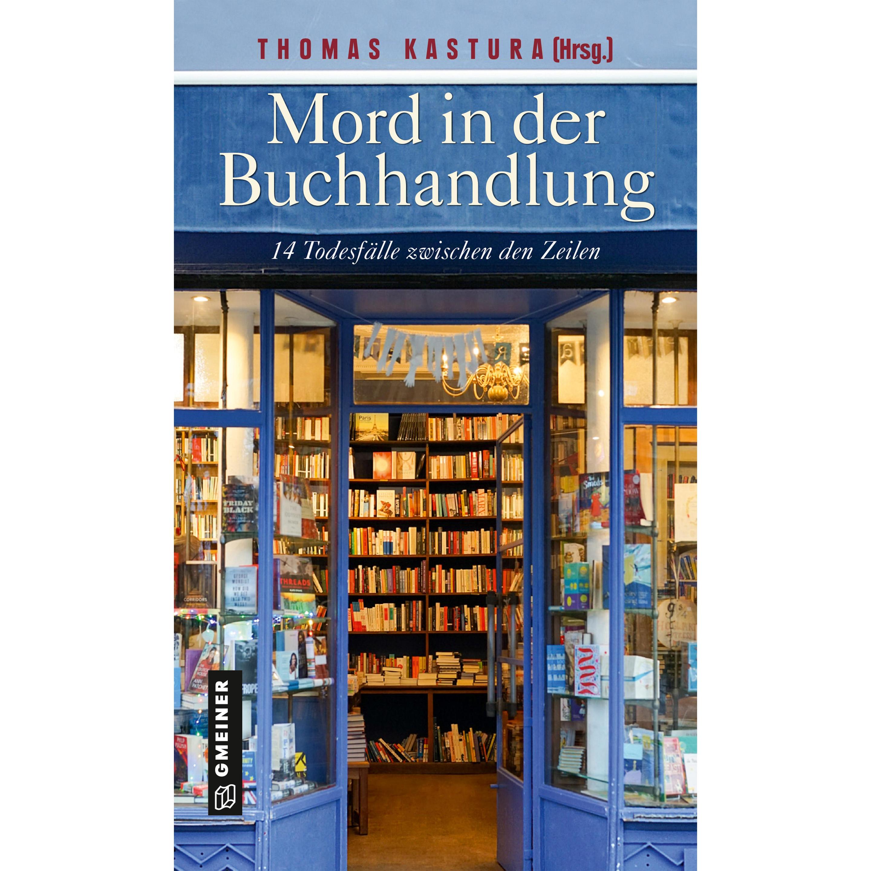 Mord in der Buchhandlung, Belletristik von Brigitte Glaser, Gitta Edelmann, Sabina Naber, Ule Hansen, Barbara Saladin, T...