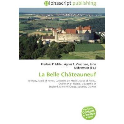 La Belle Châteauneuf, Fachbücher