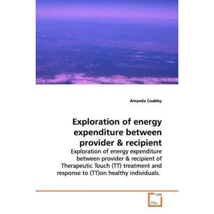 Exploration of energy expenditure between provider, Fachbücher von Amanda Coakley