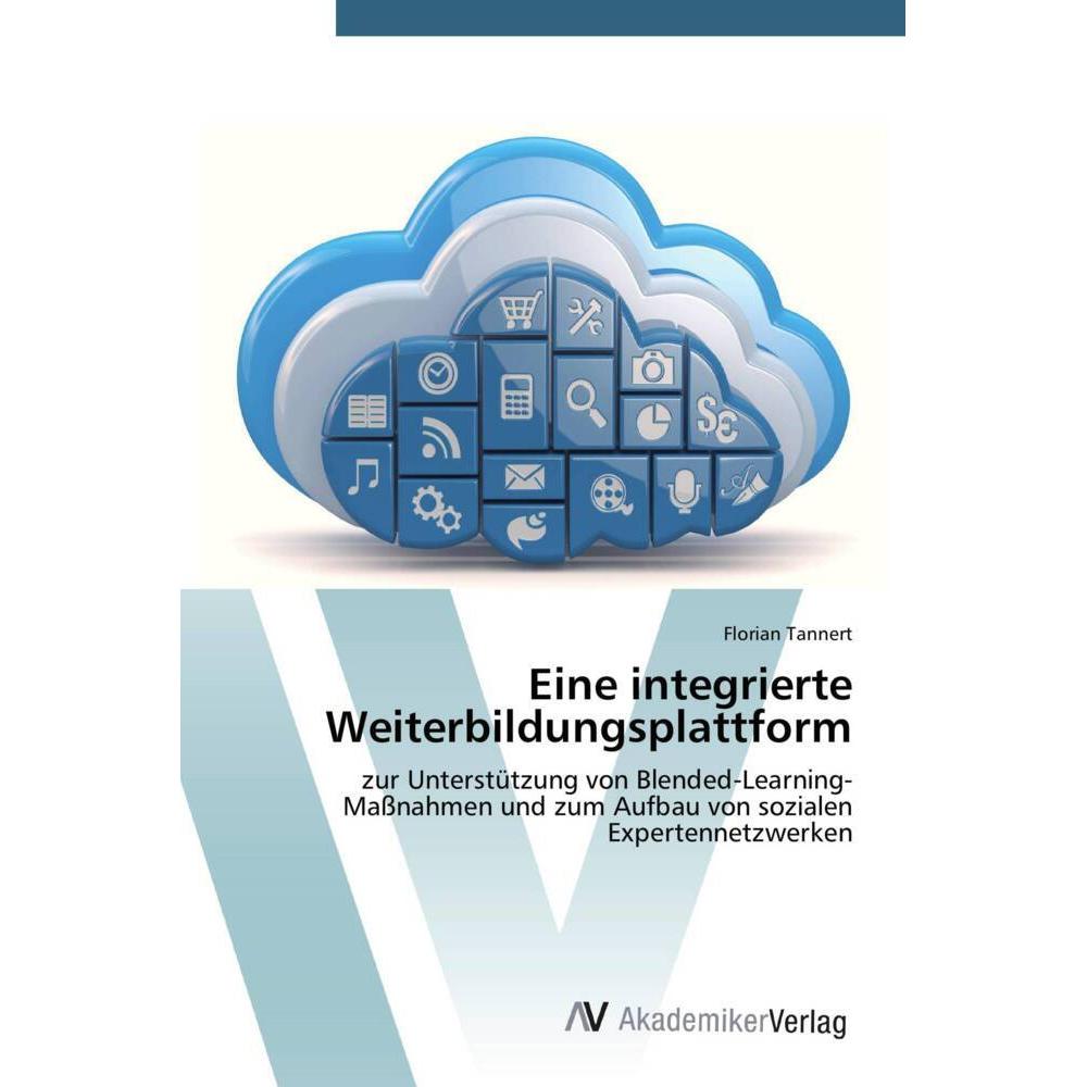 Eine integrierte Weiterbildungsplattform, Fachbücher von Florian Tannert