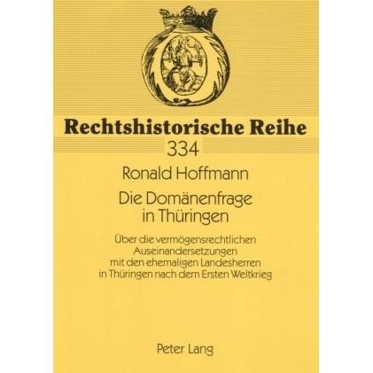 Die Domänenfrage in Thüringen, Fachbücher von Ronald Hoffmann