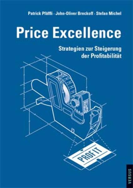 Produktbild Price Excellence (Deutsch, John-Oliver Breckoff, Patrick Pfäffli, Stefan Michel, 2015)