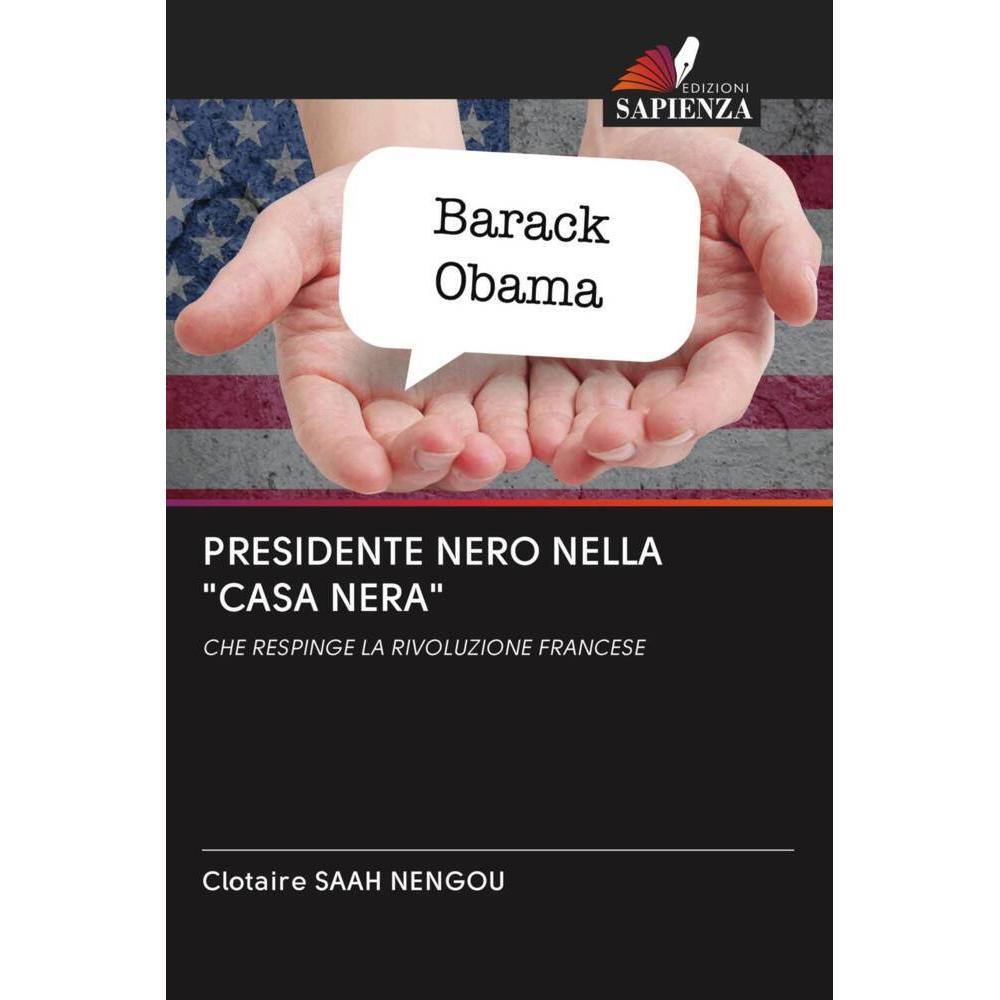 Presidente Nero Nella 'Casa Nera', Fachbücher von Clotaire Saah Nengou