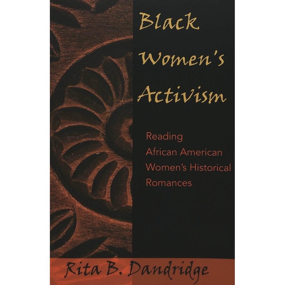 Black Women's Activism, Fachbücher von Rita B. Dandridge