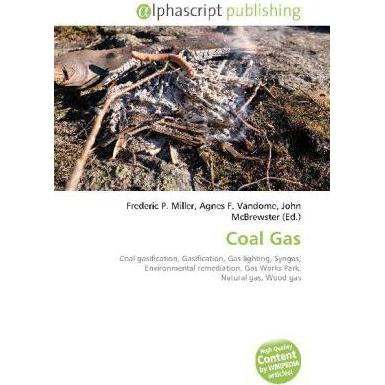 Coal Gas, Fachbücher von Agnes F. Vandome, Frederic P. Miller, John McBrewster
