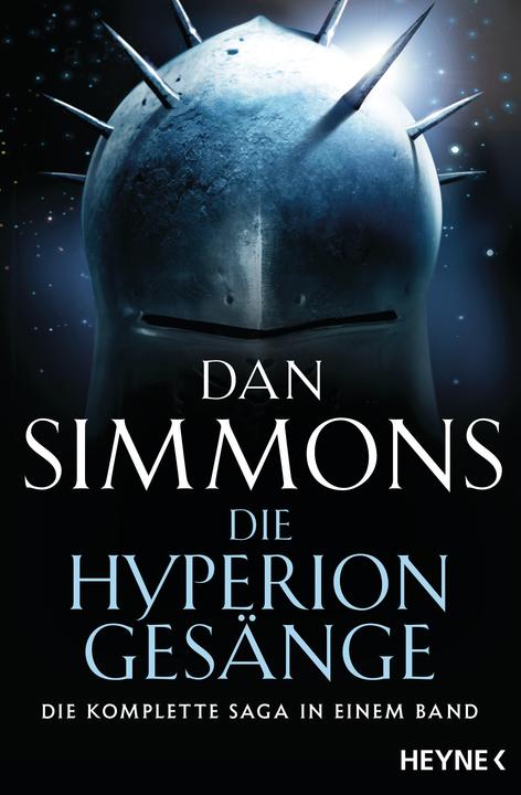 Produktbild Die Hyperion-Gesänge (Deutsch, Dan Simmons, 2013)