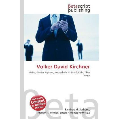 Volker David Kirchner, Fachbücher von Lambert M. Surhone, Miriam T. Timpledon, Susan F. Marseken