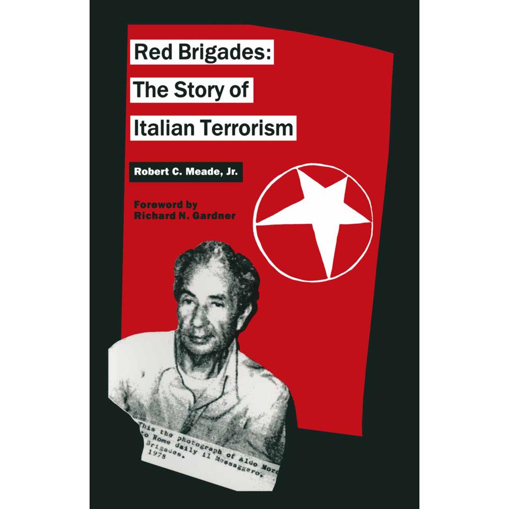 Red Brigades, Fachbücher von Robert C Meade