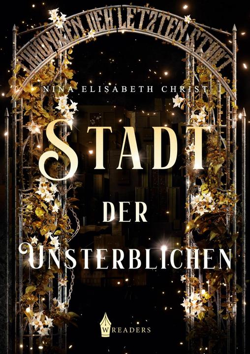 Produktbild Chroniken der letzten Stadt (Deutsch, Nina Elisabeth Christ, 2024)