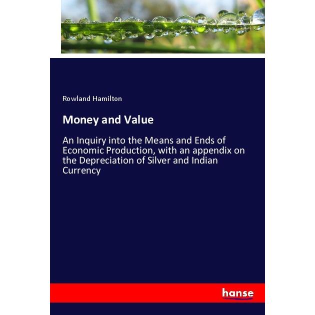 Money and Value, Fachbücher von Rowland Hamilton