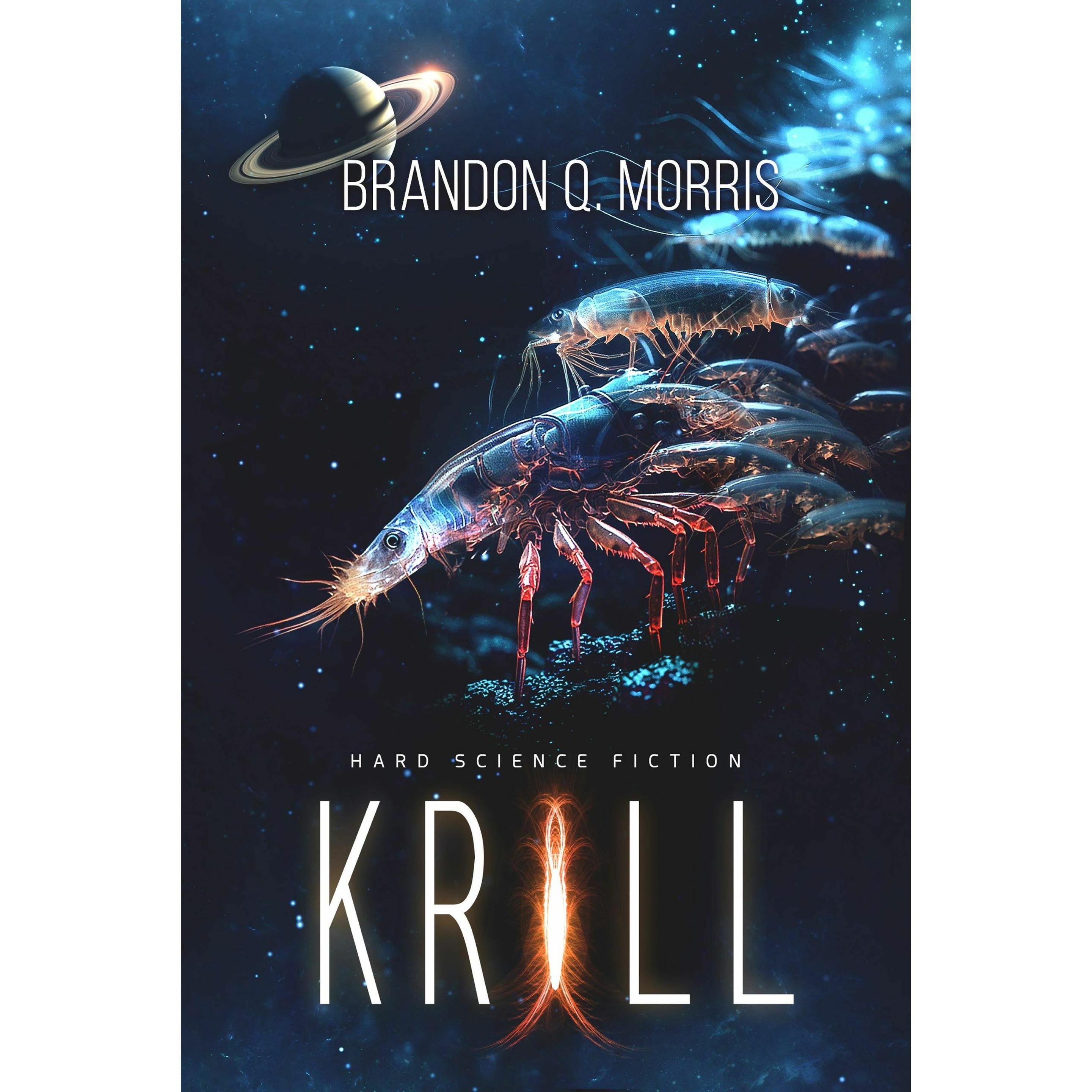 Thumbnail - Krill, Belletristik von Brandon Q. Morris