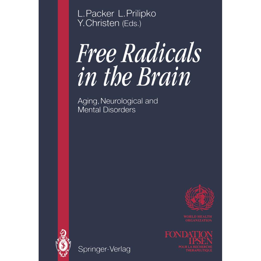 Free Radicals in the Brain, Fachbücher von Lester Packer, Leonid Prilipko