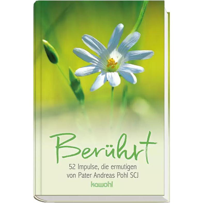 Berührt, Fachbücher von Andreas Pohl SCJ