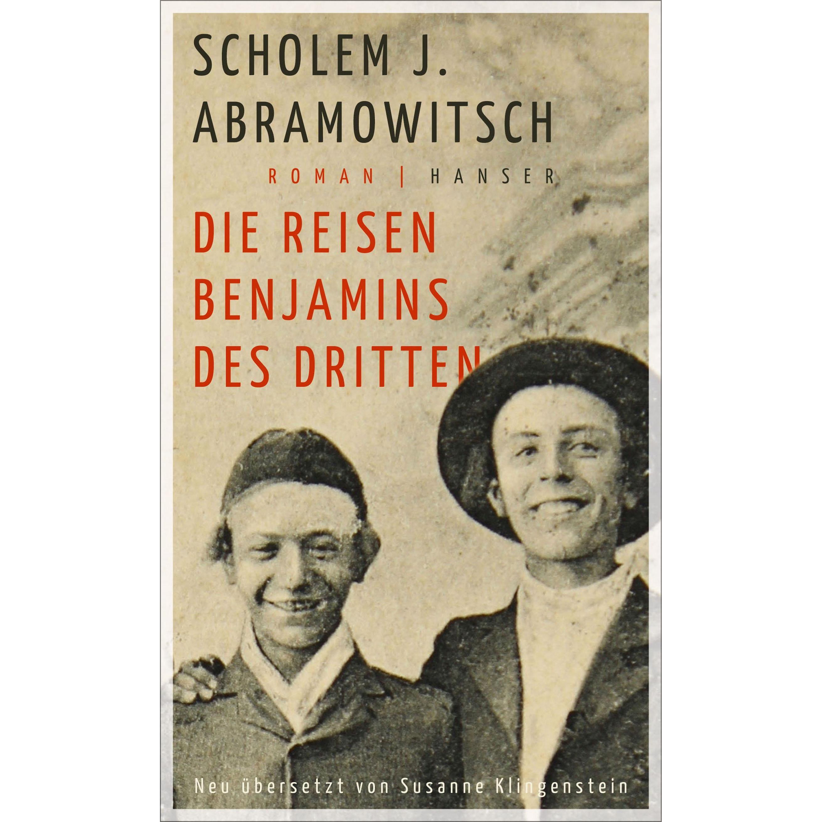 Die Reisen Benjamins des Dritten, Belletristik von Scholem J. Abramowitsch