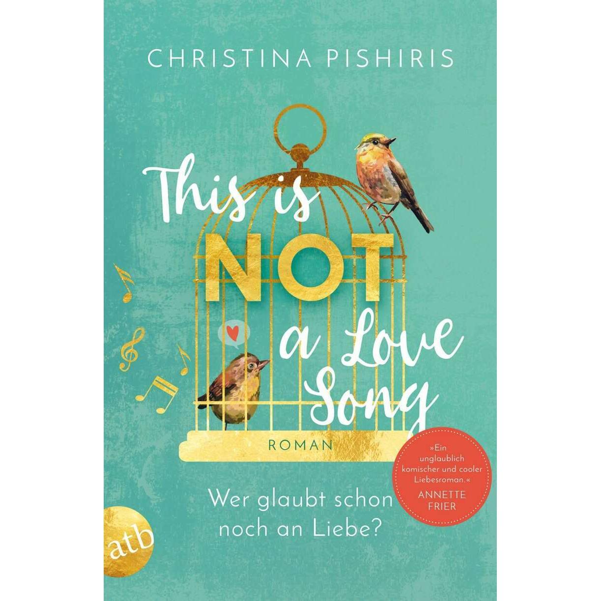 This Is (Not) a Love Song, Belletristik von Christina Pishiris