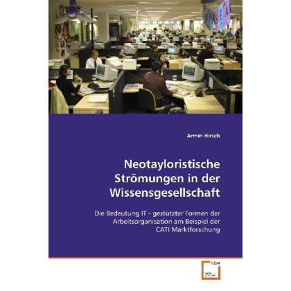 Neotayloristische Strömungen in der Wissensgesellschaft, Fachbücher