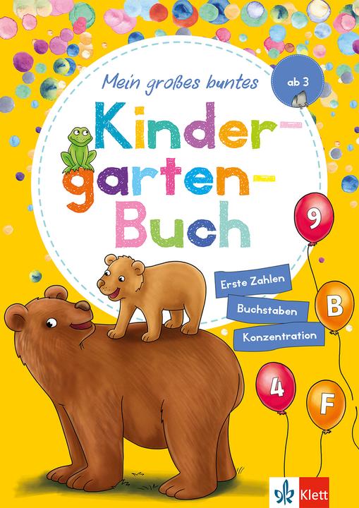 Mein grosses buntes Kindergarten-Buch (Deutsch, Britta Vorbach, 2018)
