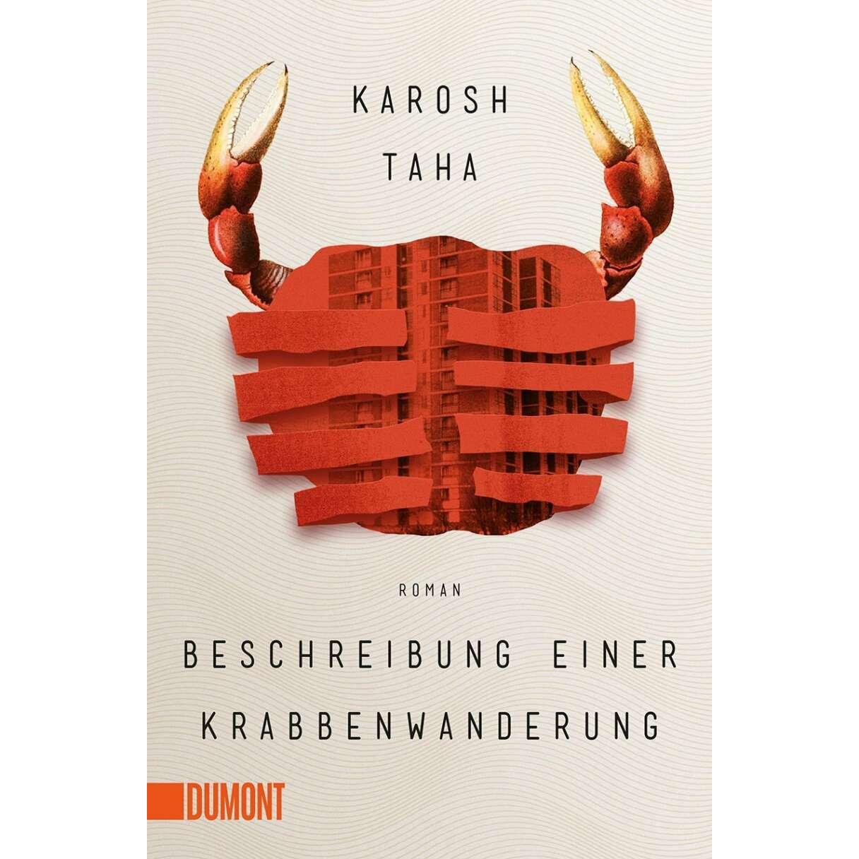 Beschreibung einer Krabbenwanderung, Belletristik von Karosh Taha