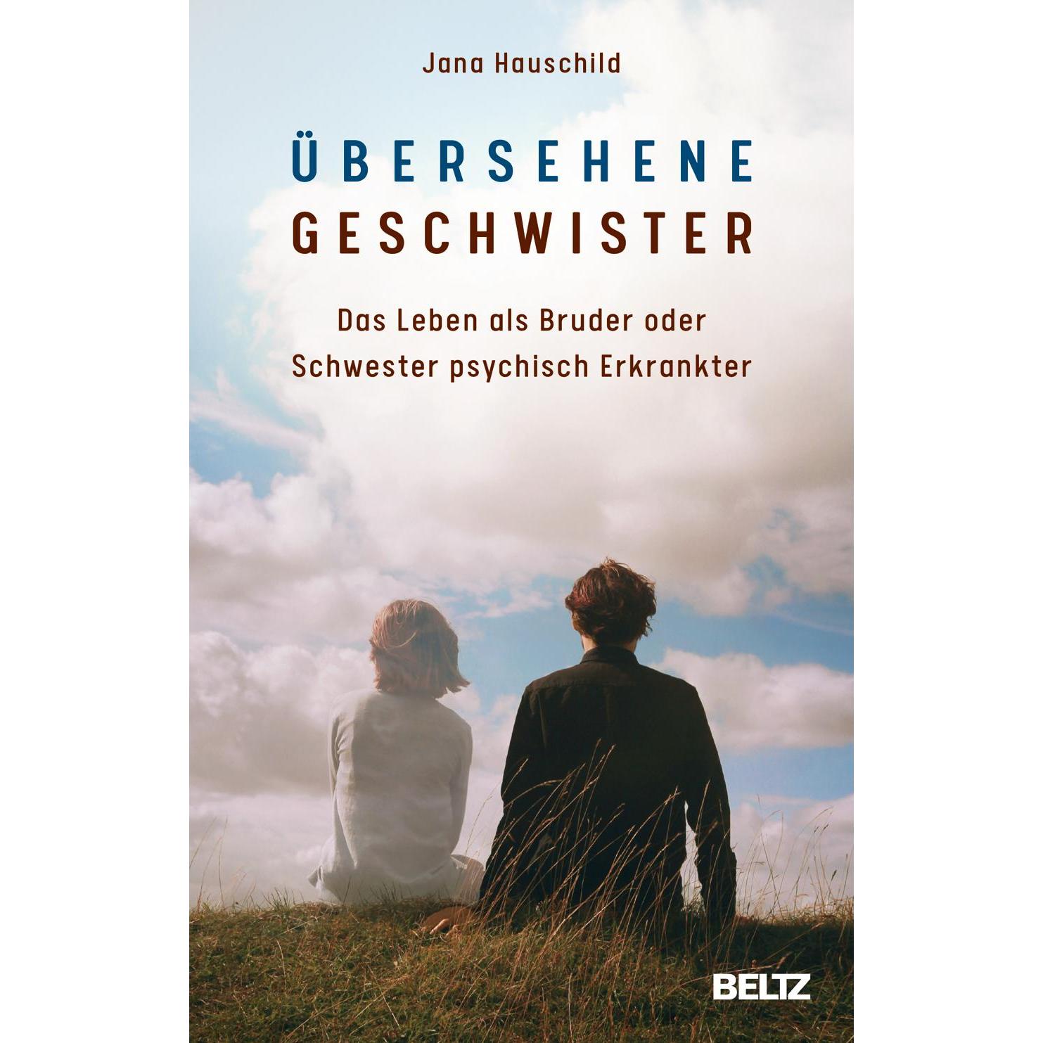 Übersehene Geschwister, Fachbücher von Jana Hauschild