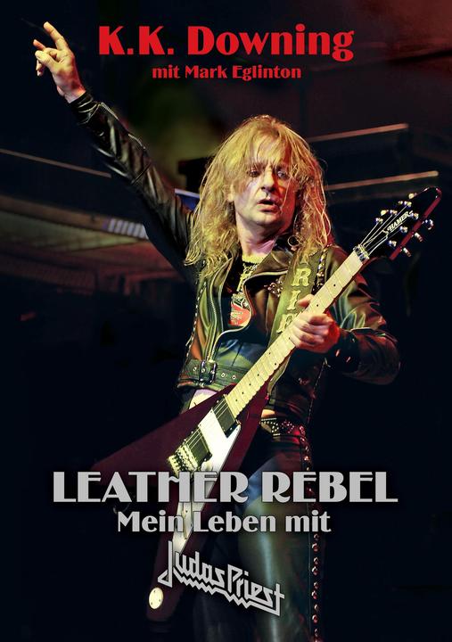 Produktbild Leather Rebel (Deutsch, Jenny Rönnebeck, K. K. Downing, Mark Eglinton, 2019)
