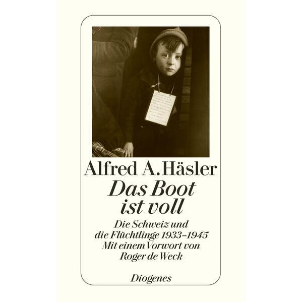 Thumbnail - Das Boot ist voll, Fachbücher von Alfred A. Häsler
