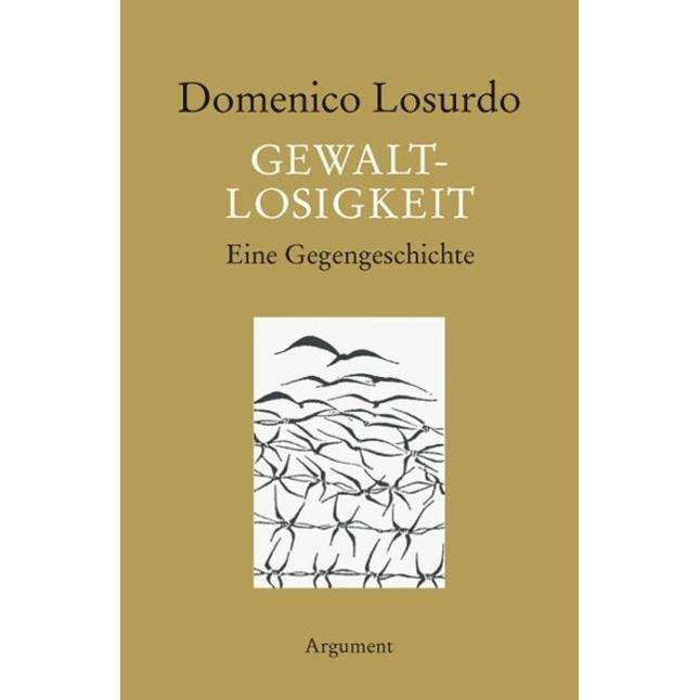 Gewaltlosigkeit, Fachbücher von Domenico Losurdo