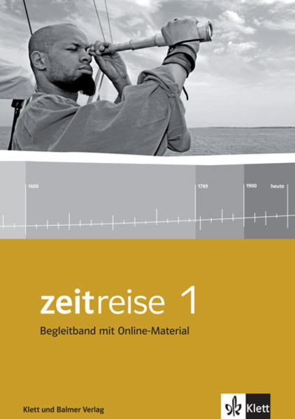 Produktbild Zeitreise 1. Begleitband (Deutsch, Peter Gautschi, Hans Utz, Karin Fuchs, 2016)