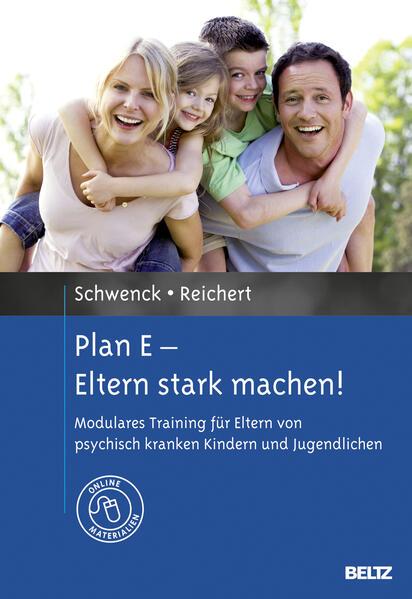 Produktbild Plan E - Eltern stark machen! (Deutsch, Andreas Reichert, Christina Schwenck, 2012)