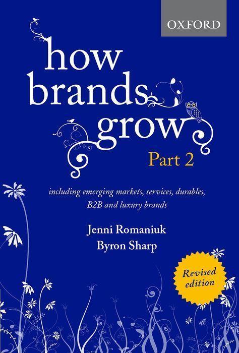 Produktbild How Brands Grow 2 Revised Edition (Englisch, Bryon Sharp, Jenni Romaniuk, 2021)