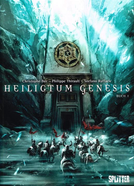 Produktbild Heiligtum Genesis 1 (Deutsch, Christophe Bec, Philippe Thirault, Stefano Raffaele, 2015)
