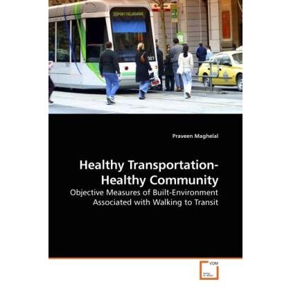 Healthy Transportation-Healthy Community, Fachbücher